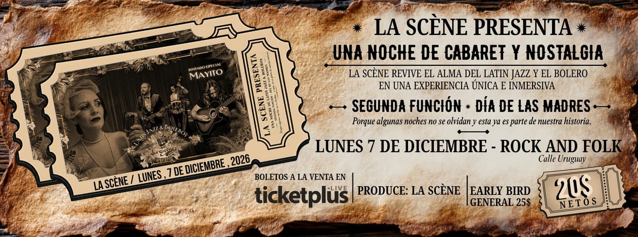 UNA NOCHE DE CABARET Y NOSTALGIA