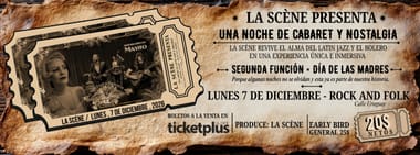 UNA NOCHE DE CABARET Y NOSTALGIA
