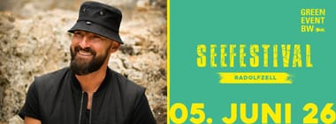 Seefestival Radolfzell 2026 | Konzert-Freitag | Gentleman