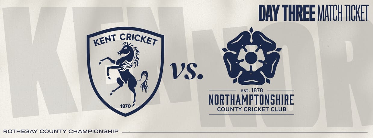 Kent vs. Northamptonshire: Day 3/4