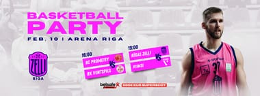 Basketball party: BC Prometey vs BK Venstpils, Rīgas Zeļļi vs Viimsi