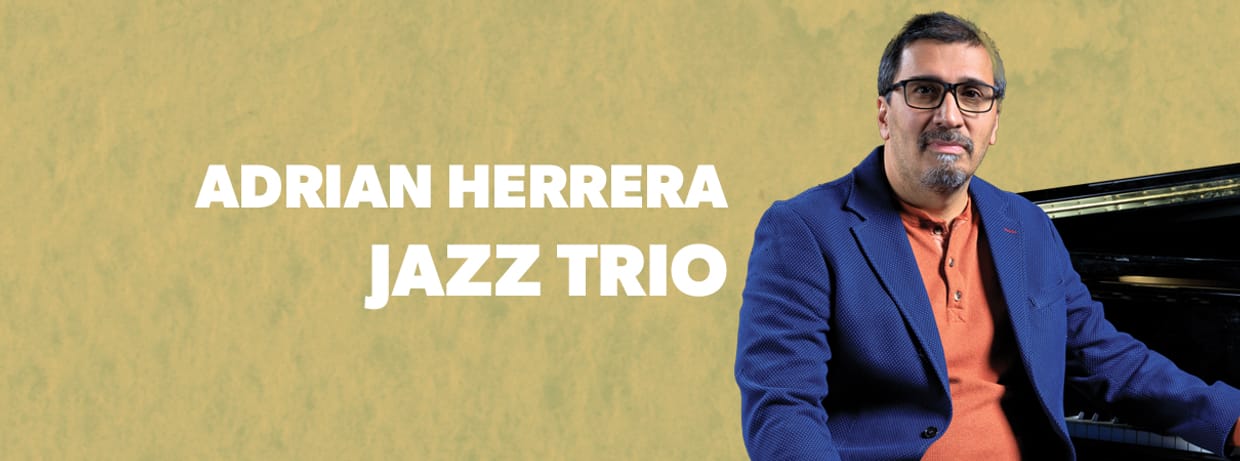 Adrian Herrera Jazz Trio - faculty concert