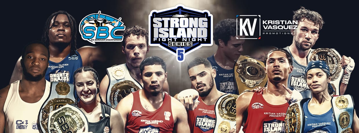 Strong Island Fight Night Series 5