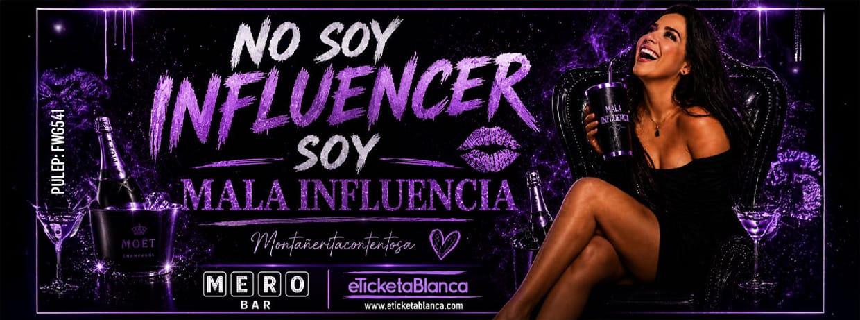 MONTAÑERITA CONTENTOSA: NO SOY INFLUENCER, SOY MALA INFLUENCIA