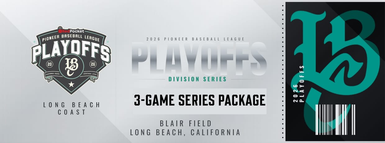 Long Beach Coast 3-Game Division Series Package - BUY 2. GET GAME 3 FREE.