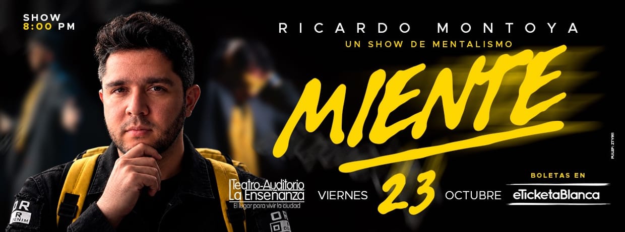 RICARDO MONTOYA - MENTALISTA: MIENTE