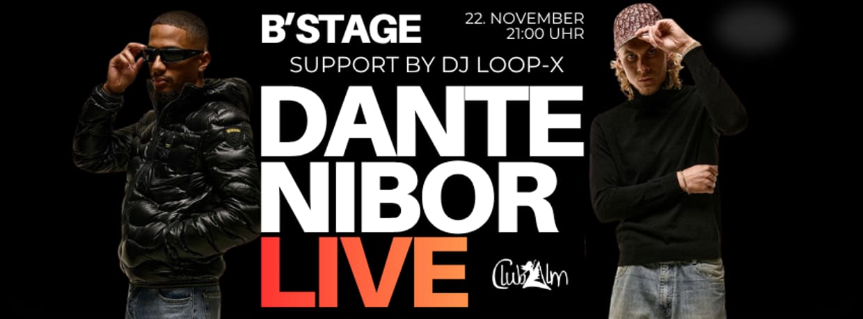DANTE YN & NIBOR LIVE @ CLUBALM