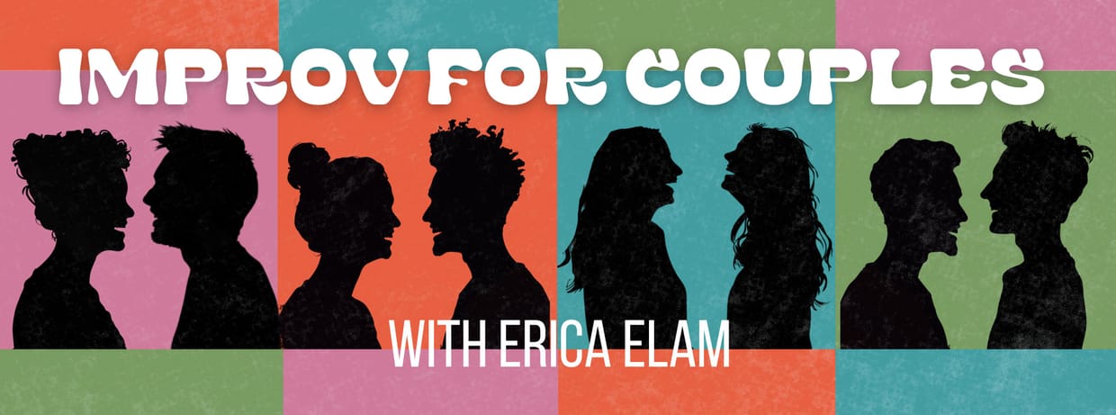 Improv for Couples - Saturday, October 4th