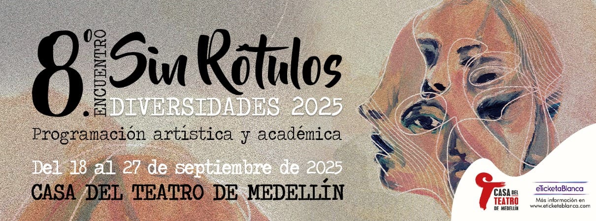 CORPORACIÓN CASA DEL TEATRO DE MEDELLÍN