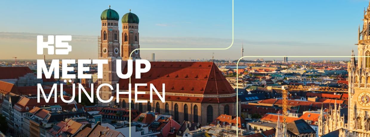 K5 MEETup München 2026 