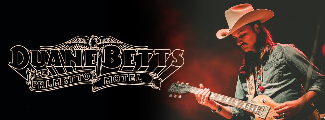 Duane Betts & Palmetto Motel