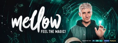 Mellow – Feel the Magic! – Oberhausen (Preview)