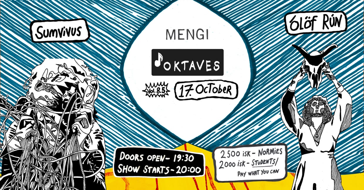 Oktaves presents: Sumvivus / Ólöf Rún