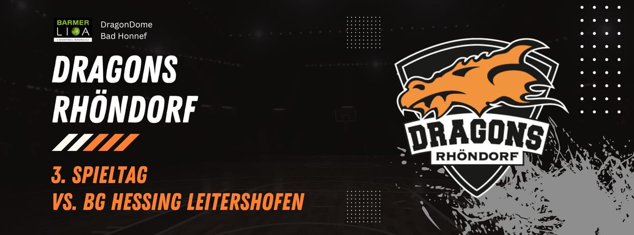 Spieltag 3 | Dragons Rhöndorf vs. BG Hessing Leitershofen