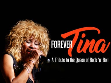Forever Tina: A Tribute To Tina Turner