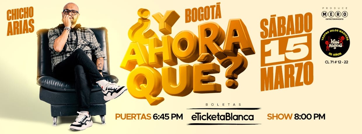 CHICHO FEST EN BOGOTA: ¿Y AHORA QUÉ? (NUEVO SHOW DE STAND-UP COMEDY)