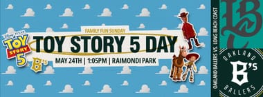 5/24/2026 Oakland Ballers vs. Long Beach Coast, Toy Story 5 Day