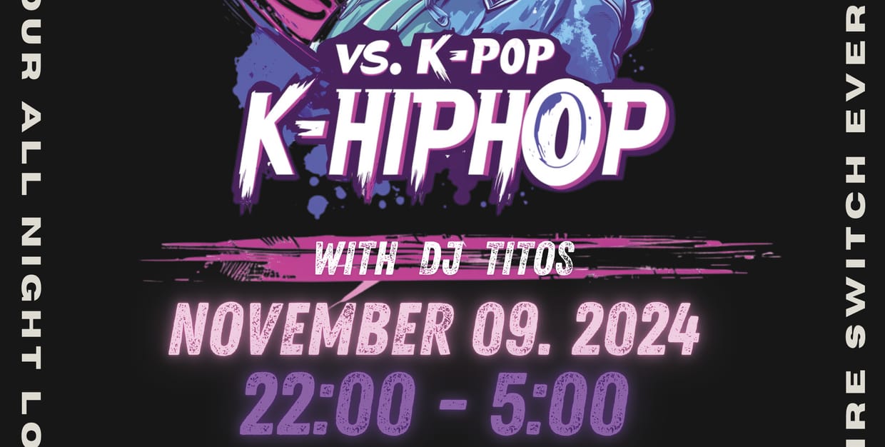 KPOP VS. K-HIPHOP w/ DJ TITOS