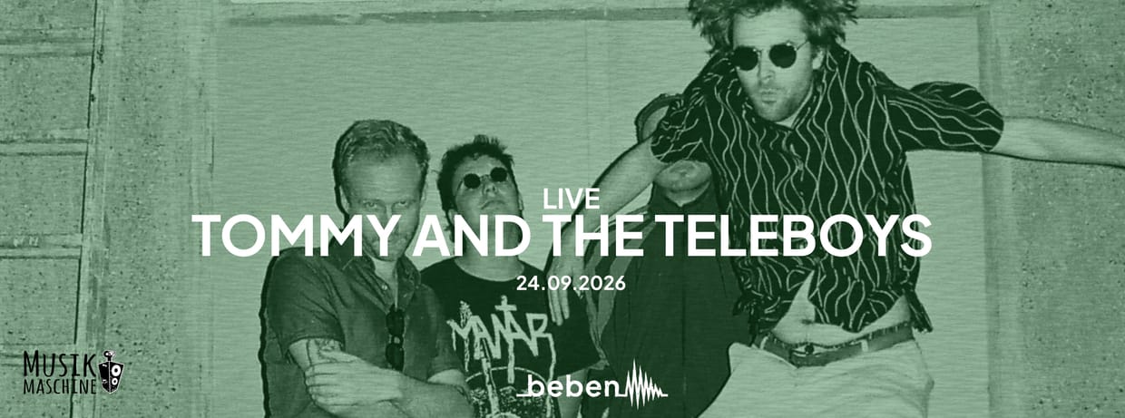 Tommy and the Teleboys x bebenLIVE
