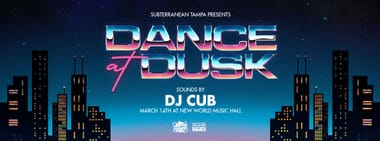 Dance at Dusk! Early Dance Party - presented by Subterranean Tampa 