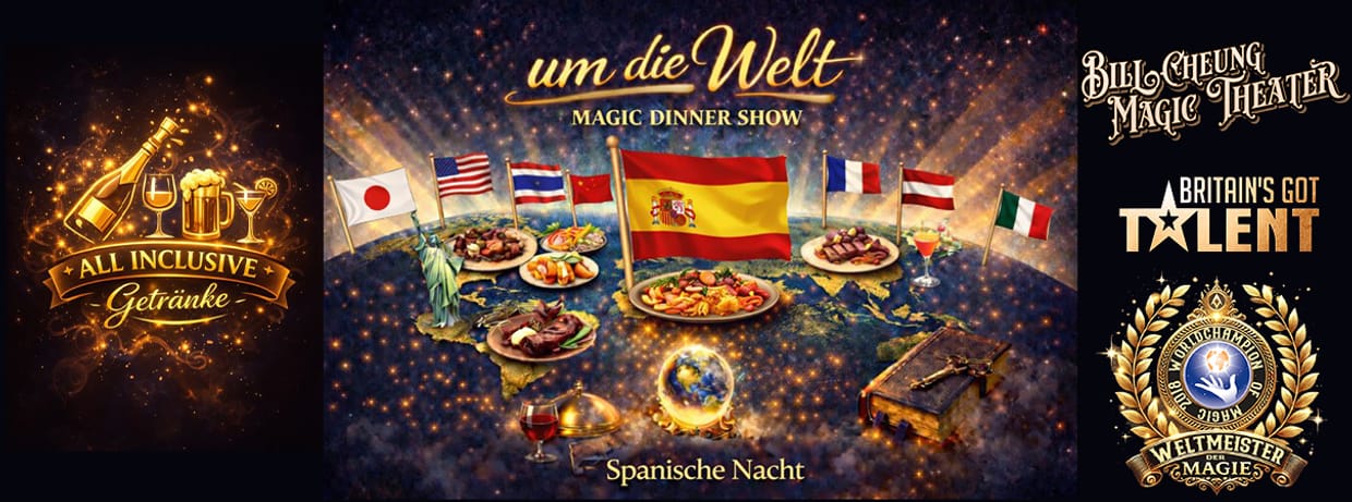 Um die Welt – Dinner Magic Show- 🇪🇸 Spanische Fiesta