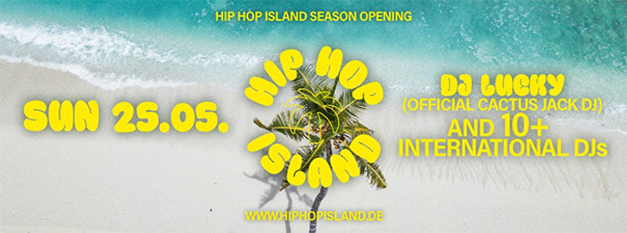 HipHop Island Festival -Season Opening 2025-