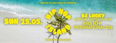 HipHop Island Festival -Season Opening 2025-