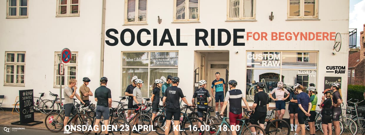Custom Raw x Coworking plus  - Social Ride for begyndere