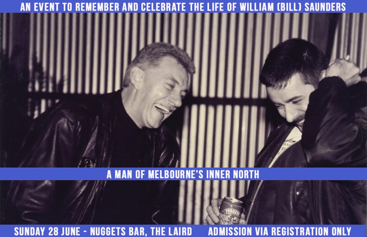 An event to Remember and Celebrate the Life of William (Bill) Saunders