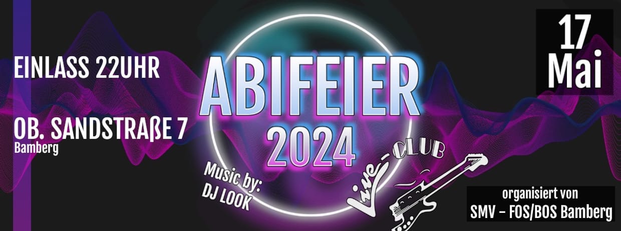 FOS/BOS Abifeier mit DJ LOOK
