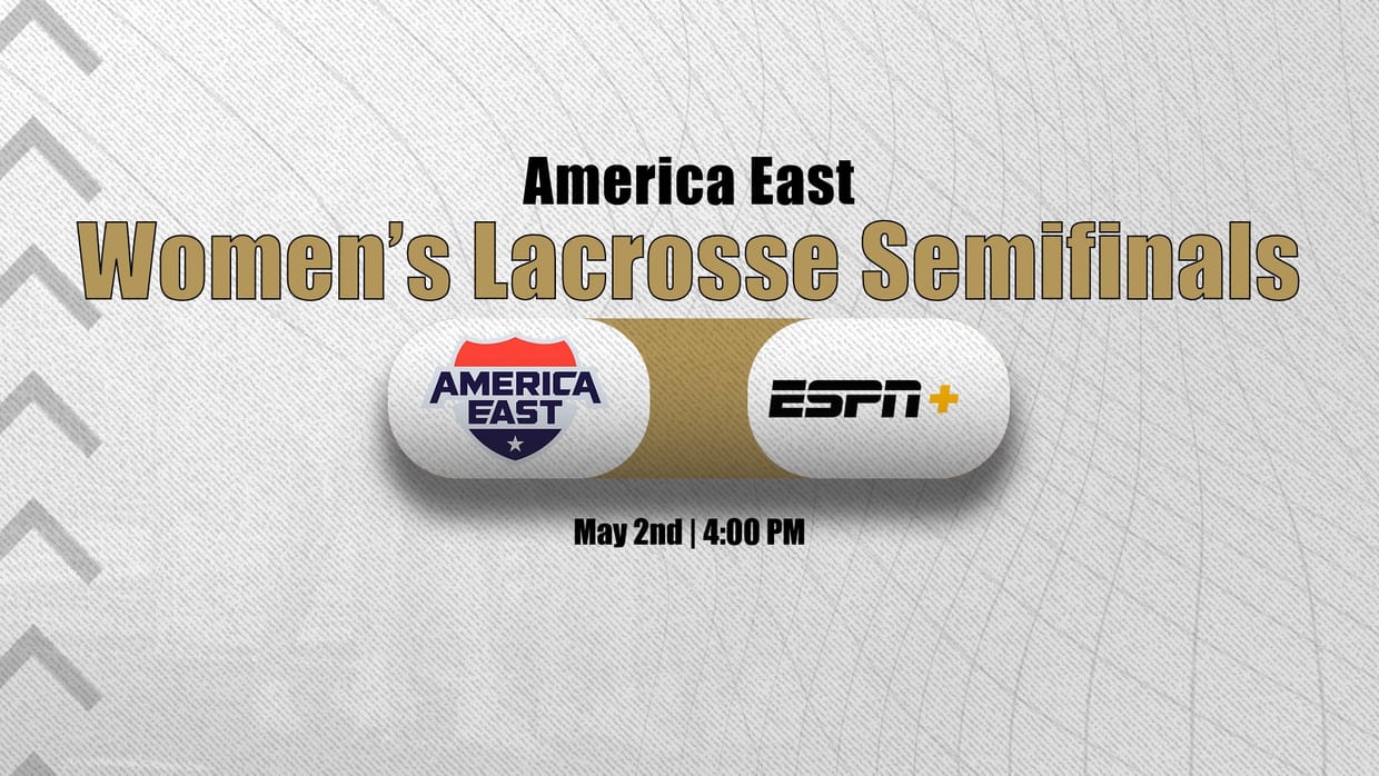 America East Women's Lax Playoffs-Semifinals