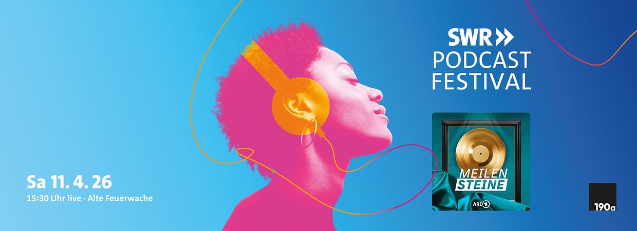 Meilensteine live beim SWR Podcastfestival
