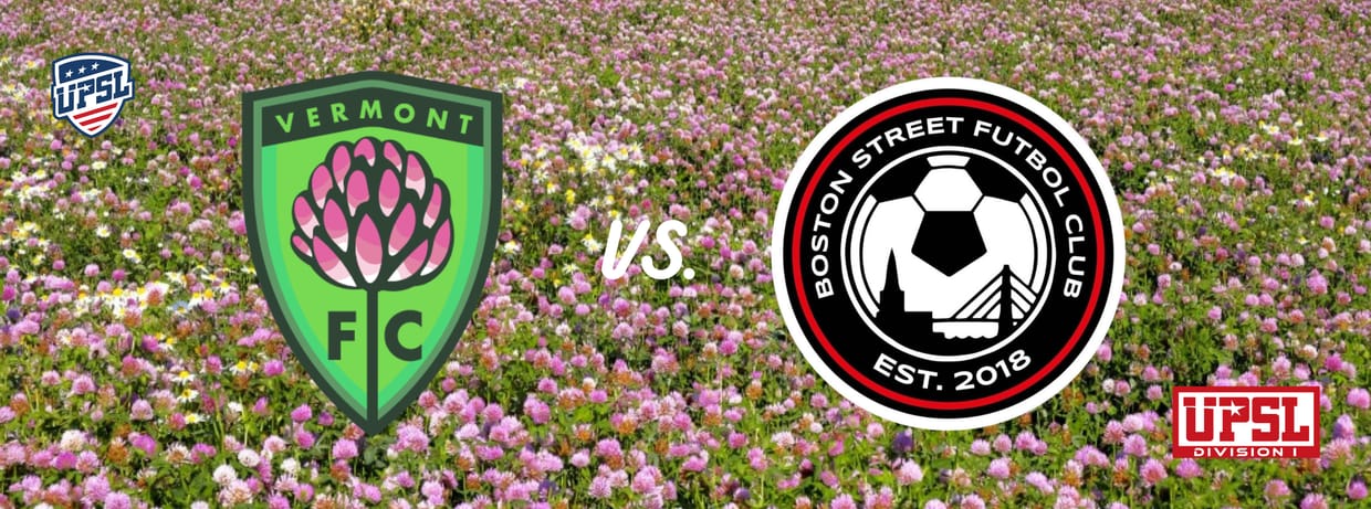 Vermont Clover FC vs Boston Street FC