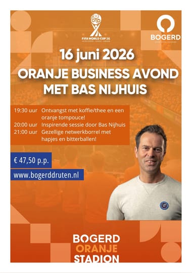 Oranje Business avond met Bas Nijhuis | Oranje Stadion