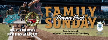 Game #30 Sunday Family Pack Glacier Range Riders vs Ogden Raptors - 1:05 pm