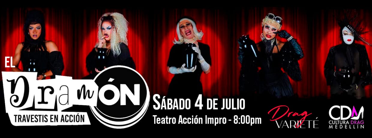EL DRAMÓN - Travestis en acción