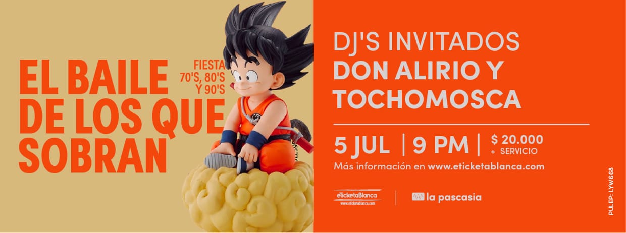EL BAILE DE LOS QUE SOBRAN - FIESTA 70'S, 80'S, 90'S