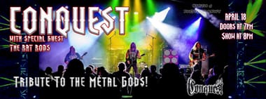 CONQUEST - Tribute To The Metal Gods