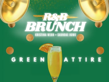 R&B Brunch - Green Attire