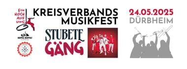 Kreisverbandsmusikfest 2025 - Stubete Gäng