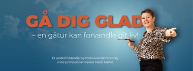 Gå dig glad foredrag - Kolding