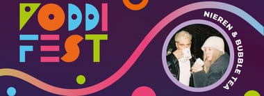 Nieren & Bubble Tea live beim Poddifest Köln