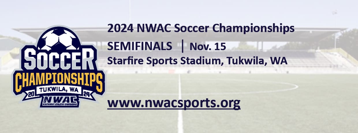 2024 NWAC Soccer Championships - Semifinals (FRIDAY ONLY)