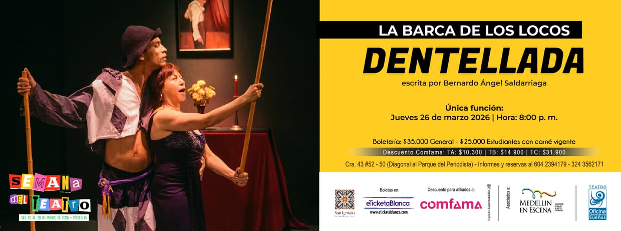 DENTELLADA - SEMANA DEL TEATRO