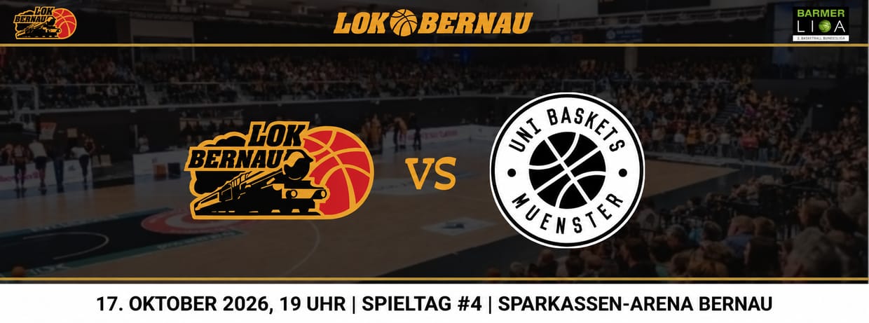Spieltag 4: LOK BERNAU vs Uni Baskets Münster