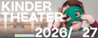 Kindertheater-Abonnement 2026/ 27