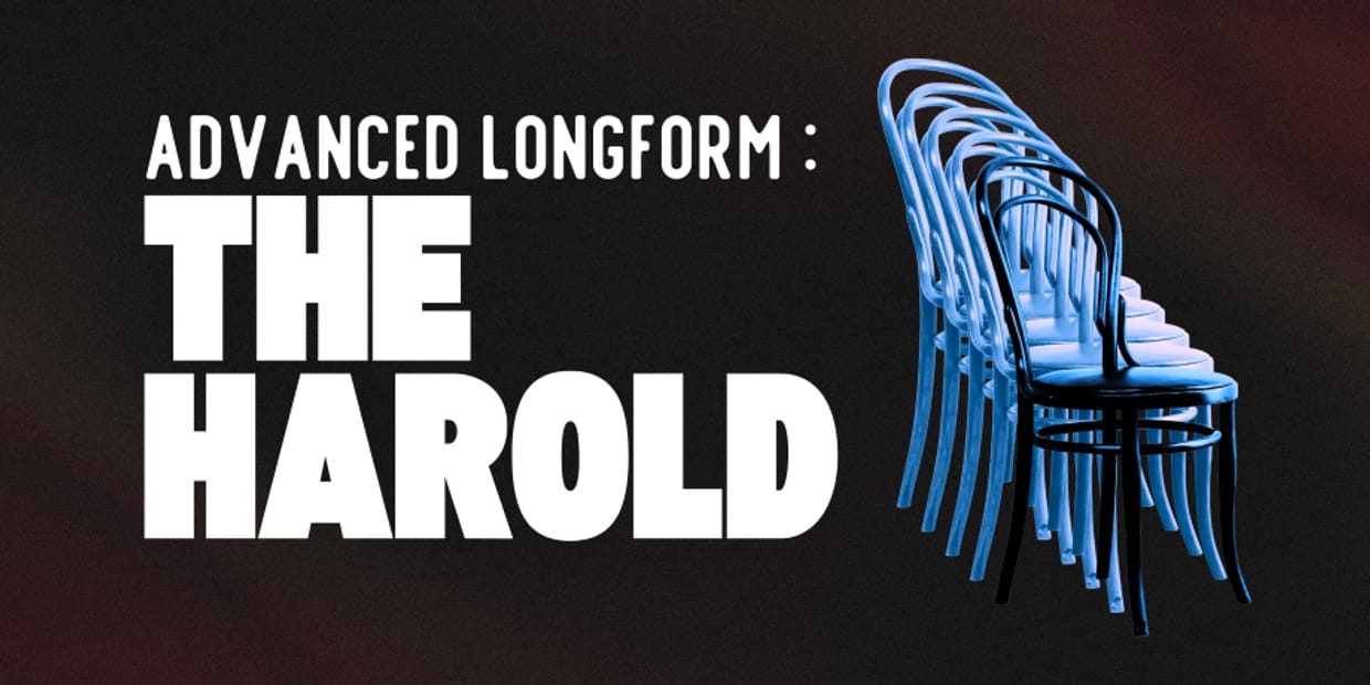 Advanced Long Form: The Harold