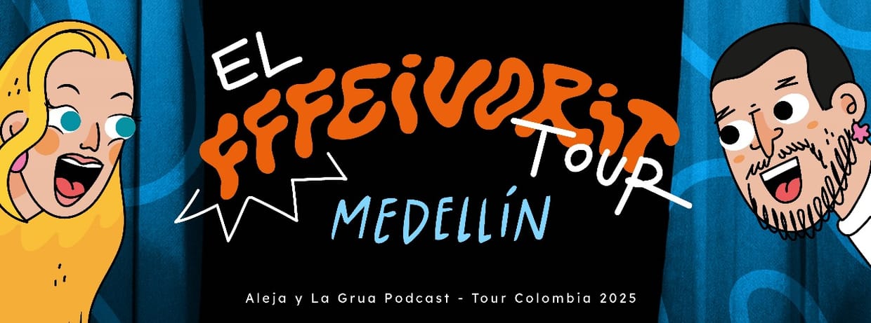 ALEJA Y LA GRUA: EL FFFEIVORIT TOUR (MEDELLIN)