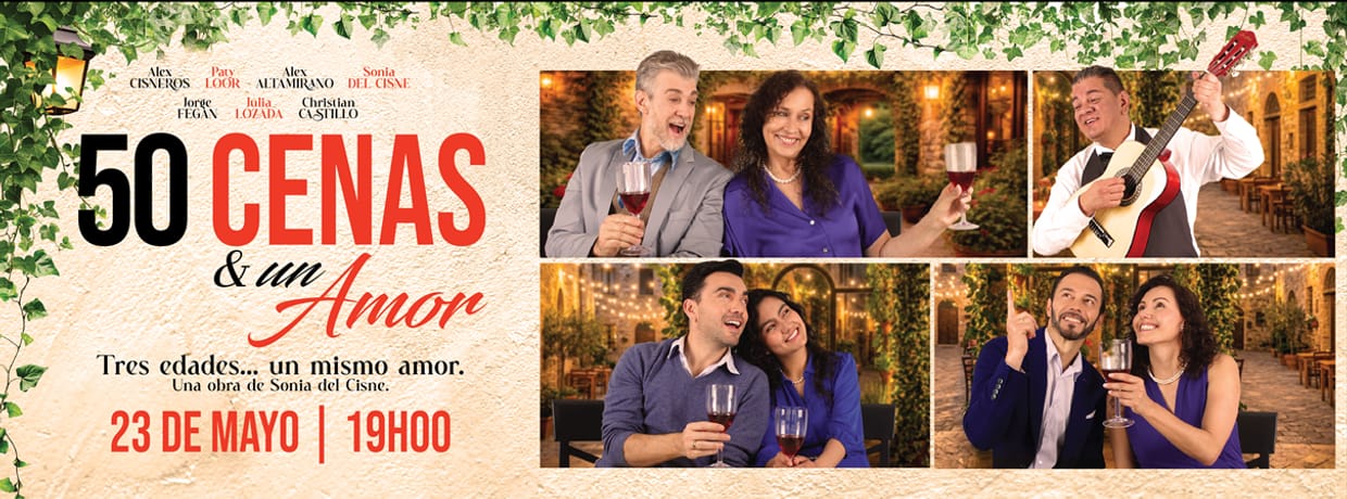 50 CENAS & UN AMOR SÁBADO 23 DE MAYO | 19:00 PM