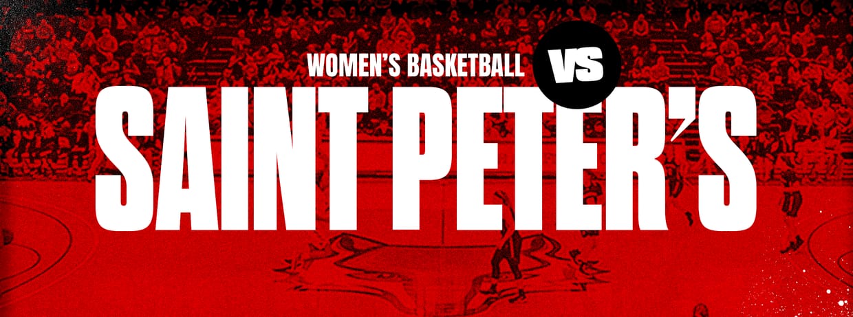 Women's Basketball vs. Saint Peter's